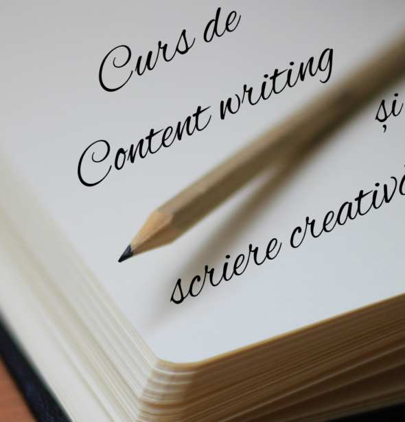 Curs de content de writing. Scrierea de articole între strategie de content marketing și seducție creativă