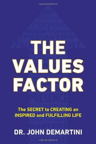 carte factorul valorilor- the values factor - demartini